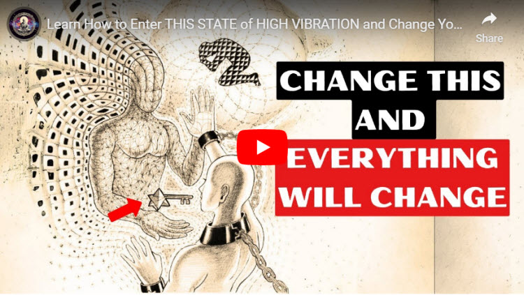 Learn How To Enter This State Of High Vibration And Change Your Reality