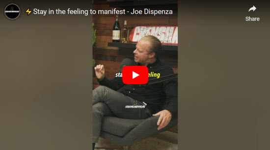 Stay In The Feeling To Manifest – Joe Dispenza