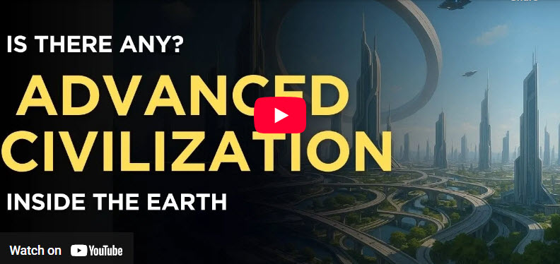 Is There an Advanced Civilization Inside the Earth